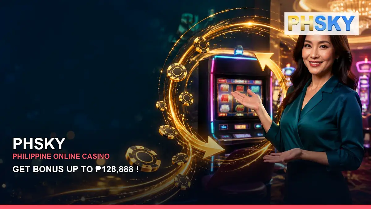 PHSKY online casino and slot games for Philippine players